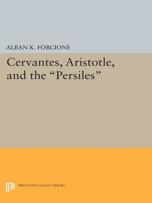 cover image of Cervantes, Aristotle, and the Persiles